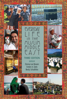 Everyday Life in the Muslim Middle East 0253214904 Book Cover