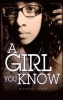 A Girl You Know 1498408400 Book Cover