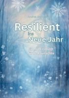 Resilient ins Neue Jahr: Ein Arbeitsbuch für 12 Raunächte (German Edition) 3819283455 Book Cover