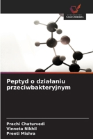 Peptyd o dzialaniu przeciwbakteryjnym (Polish Edition) 6630368657 Book Cover