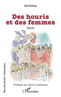 Des houris et des femmes (Rue Des Écoles) (French Edition) 2336459612 Book Cover