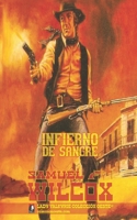Infierno de sangre (Colección Oeste) 1619516454 Book Cover