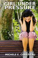 Girl Under Pressure 1493553992 Book Cover