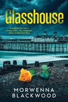 Glasshouse 1836885245 Book Cover