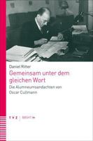 Gemeinsam Unter Dem Gleichen Wort: Die Alumneumsandachten Von Oscar Cullmann 3290185656 Book Cover