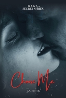 Choose Me B0GYB96WRJ Book Cover