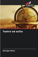 Teatro ed esilio 620412613X Book Cover