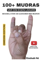 100+ MUDRAS: Swedish Edition B0FP5TK7J5 Book Cover