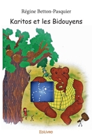 Karitos et les Bidouyens (French Edition) 2414005556 Book Cover