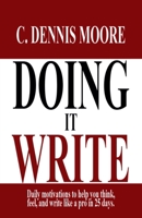 Doing it Write (Writers' Library) B0FB6P4J39 Book Cover