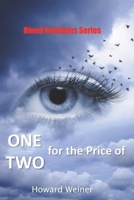 One for the Price of Two 0999861905 Book Cover