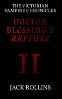 Doctor Blessing's Rapture 1067636102 Book Cover