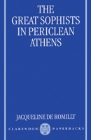 Les Grands Sophistes dans l'Athènes de Périclès 019823807X Book Cover