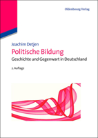 Politische Bildung: Geschichte Und Gegenwart in Deutschland 3486725114 Book Cover