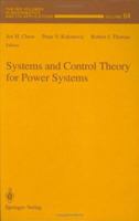 Systems and Control Theory For Power Systems 1441928448 Book Cover