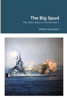 The Big Spud: A War Diary by a Member of its VO Squadron 1716513316 Book Cover