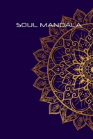 Soul Mandala: English Edition B0GYNFHKJB Book Cover