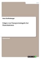 Folgen von Transportm�ngeln bei Pauschalreisen 3638950360 Book Cover