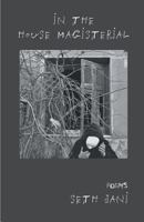 In the House Magisterial 1635343976 Book Cover