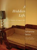Hidden Life: A Memoir of August 1969 1933633557 Book Cover