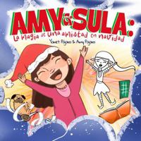 Amy & Sula: la magia de una amistad en navidad (Spanish Edition) B0FR8W3VF8 Book Cover