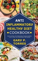 Аntі Іnflаmmаtоrу Неаlthу Dіеt Сооkbооk 1803071346 Book Cover