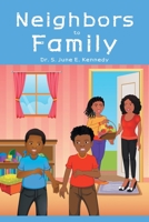 Neighbors to Family 1479614297 Book Cover
