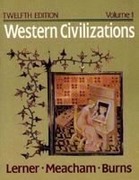 Western Civilizations: Their History and Their Culture 0393962075 Book Cover