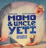 Momo and Uncle Yeti: Adventures in New York City B0BPVX9NWK Book Cover