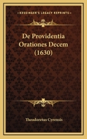 De Providentia Orationes Decem (1630) 1166057208 Book Cover