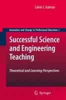 Successful Science and Engineering Teaching: Theoretical and Learning Perspectives 140206909X Book Cover