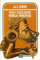 Myth and Cult Among Primitive Peoples 0226398234 Book Cover