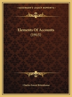 Elements of Accounts for Individuals, Professional Men and Institutions 116463111X Book Cover
