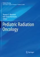 Pediatric Radiation Oncology 3030095827 Book Cover