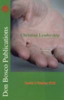 Christian Leadership 0954838890 Book Cover