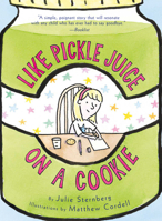 Like Pickle Juice on a Cookie 0810984245 Book Cover