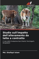 Studio sull'impatto dell'allevamento da latte a contratto (Italian Edition) 6209622399 Book Cover