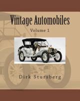 Vintage Automobiles 149277071X Book Cover