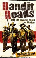 Bandit Roads 0316729361 Book Cover