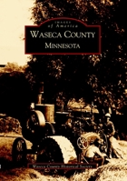 Waseca County, Minnesota 0738520470 Book Cover