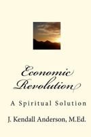 Economic Revolution 1441430083 Book Cover