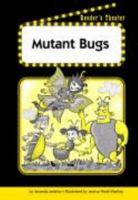 Mutant Bugs Teacher's Guide Reader's Theater for Fluency and Comprehension 1410842193 Book Cover