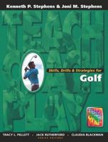 Skills, Drills & Strategies for Golf 189087115X Book Cover