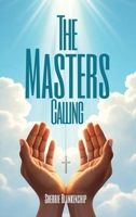 The Master's Calling B0GR8M6ZQJ Book Cover