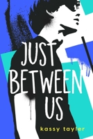 Just Between Us 1682815757 Book Cover