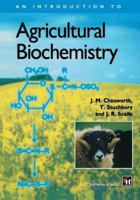 Introduction to Agricultural Biochemistry 0412643901 Book Cover