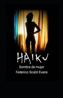 Haiku: Poesía Oriental (Spanish Edition) B0G57ZPWH2 Book Cover