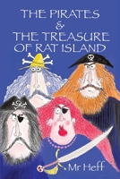 The Pirates & The Treasure of Rat Island 0473698692 Book Cover