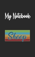 My Notebook: Sheep Retro And Vintage Style 100 Pages And Lined 1709959282 Book Cover