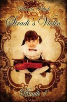 Stradi's Violin: Book I 1424194601 Book Cover
